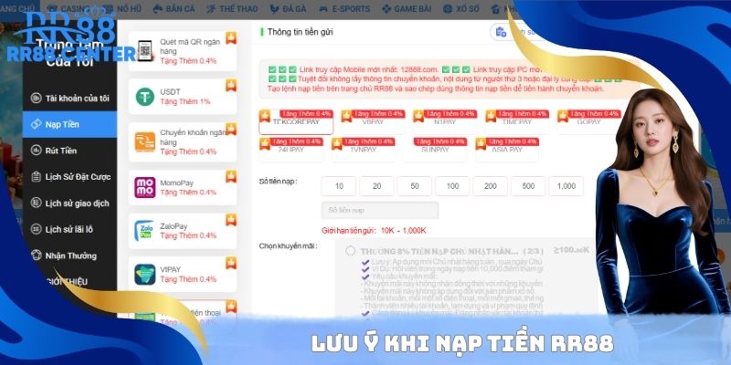 Lưu ý khi nạp tiền RR88