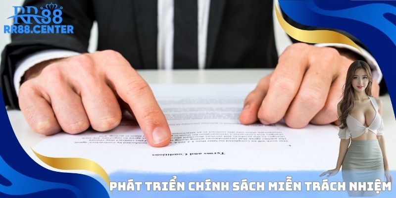 Phát triển chính sách miễn trừ trách nhiệm RR88